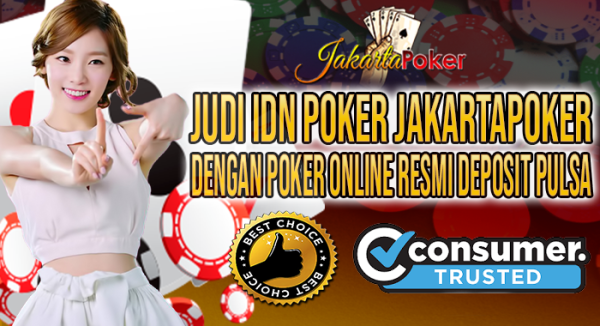 Nama Situs Judi Idn Live Casino Poker Idn Online Terbaik dan Terpercaya 2023 Jakartapoker